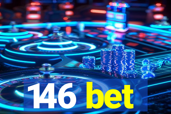 146 bet